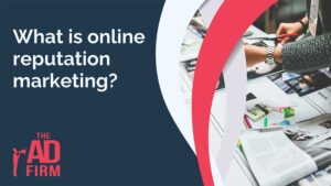 What Is Online Reputation Marketing?