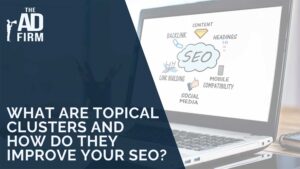 What are Topical Clusters and How Do They Improve Your SEO?