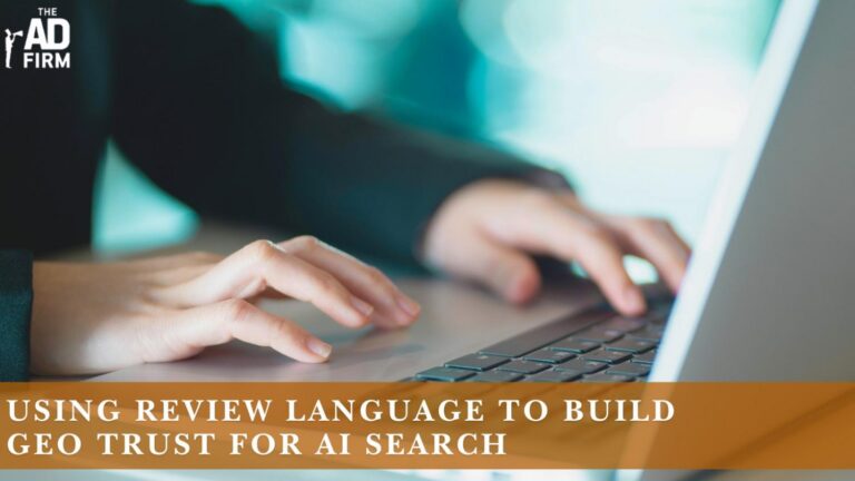 Using Review Language to Build GEO Trust for AI Search Using Review Language to Build GEO Trust for AI Search - San Marcos SEO Company