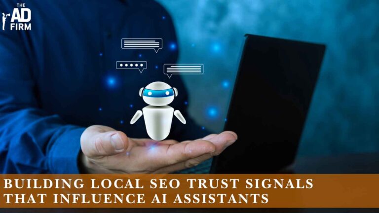 Building Local SEO Trust Signals That Influence AI Assistants.
