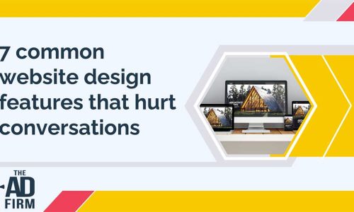7 Common Website Design Features That Hurt Conversions